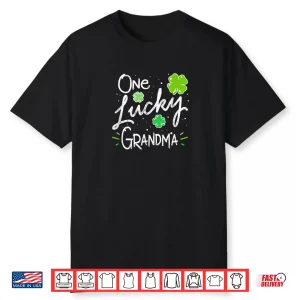 One Lucky Grandma St Patrick’s Day Shirt