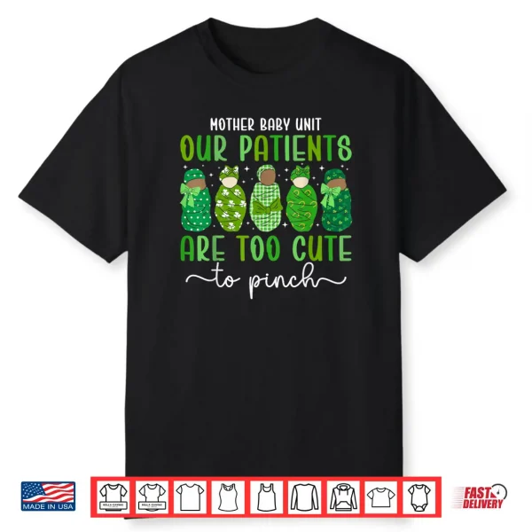Mother Baby Unit St. Patrick’s Day Mother Baby Nurse Irish Shirt