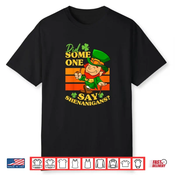 Kids Did Someone Say Shenanigans St Patricks Day Toddler Boy Shirt