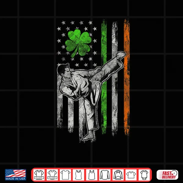 Design Karate American Irish Flag St Patricks Day Shamrock Leaf Shirt