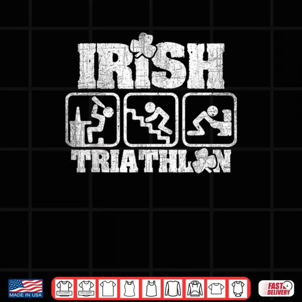 Design Irish Triathlon St. Patricks Day Day Drinking Party Shirt