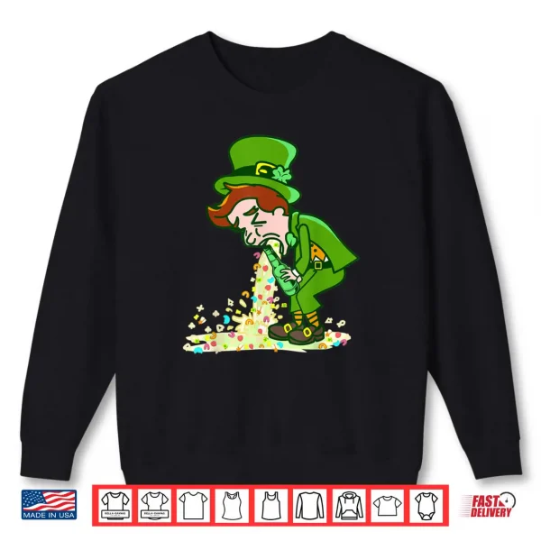 Funny St Patricks Day Puking Leprechaun Shirt Drinking Tee Shirt 1 Sweatshirt Funny St Patricks Day Puking Leprechaun Shirt Drinking Tee Shirt