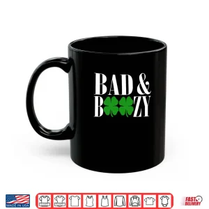 Mug Bad And Boozy Funny St Patricks Day Green Luck Shirt 1