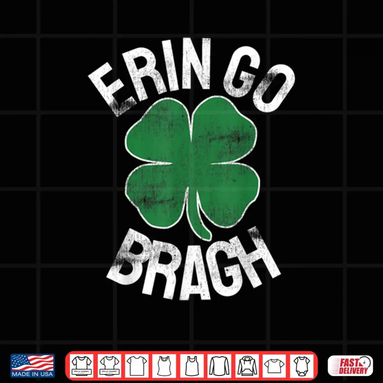 Design St. Patricks Day Shamrock Erin Go Bragh Irish Saint Paddys Shirt