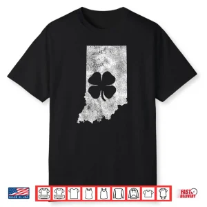 St. Patrick’s Day IN Indiana Shamrock Irish Saint Paddy’s Shirt