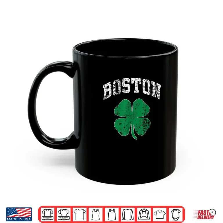 Mug Saint Patricks day Boston Luck of the Irish party T shirt