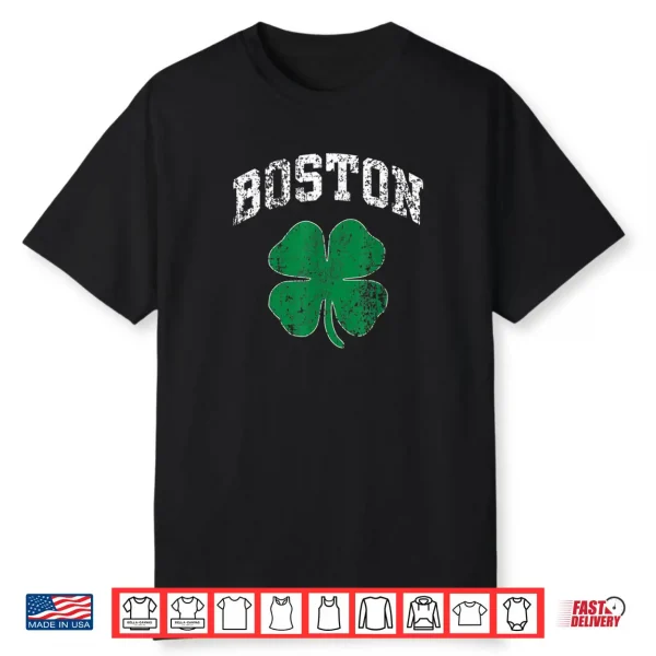 Saint Patrick’s day Boston Luck of the Irish party T shirt