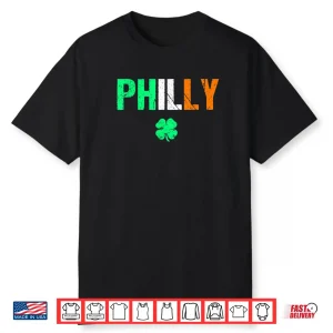 Philly Irish Shirt Philadelphia Saint Patrick’s Day Tshirt