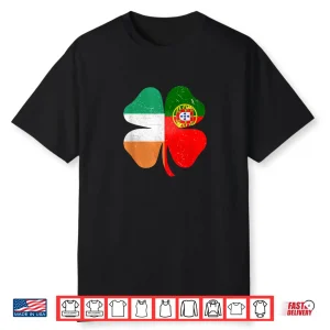 Portuguese Irish Shamrock Portugal Ireland Saint Patrick’s Day Shirt