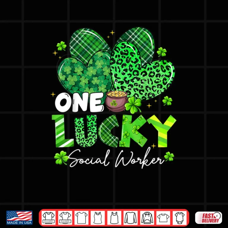 One Lucky Social Worker St Patrick's Day Shamrock Heart Shirt 4 Design One Lucky Social Worker St Patricks Day Shamrock Heart Shirt