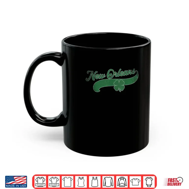 Mug New Orleans Shamrock St. Patricks Day Saint Paddys Irish Shirt