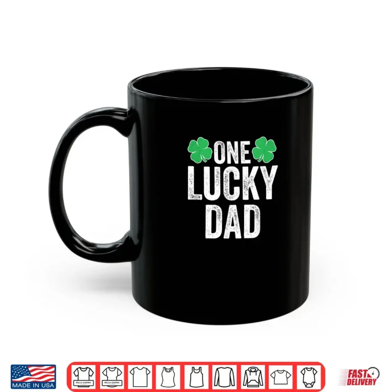 Mens One Lucky Dad Clover Men Father St Patricks Day Dad Shirt 3 Mug Mens One Lucky Dad Clover Men Father St Patricks Day Dad Shirt
