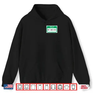 Hoodie Hello My Name Is Pat McCrotch Name Tag Saint Patricks Day Shirt