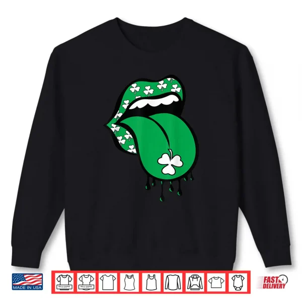 Sweatshirt Green Lips Mouth Shamrock Tongue Out Saint Patricks Day Shirt