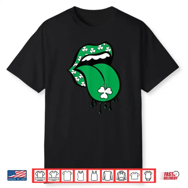 Green Lips Mouth Shamrock Tongue Out Saint Patrick’s Day Shirt