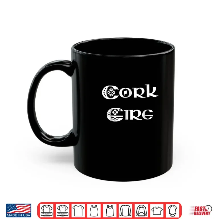 Mug Cork Eire Shirt County Cork Ireland 1
