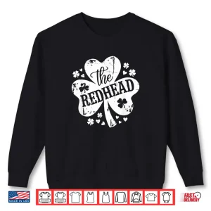 Sweatshirt The Redhead Funny Clovers Stamp Cute Saint Patricks Day Fun Shirt