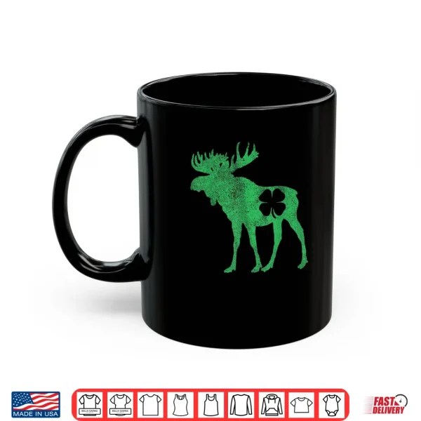 St. Patrick's Day Moose Irish Shamrock Saint Paddy's Shirt 3 Mug St. Patricks Day Moose Irish Shamrock Saint Paddys Shirt