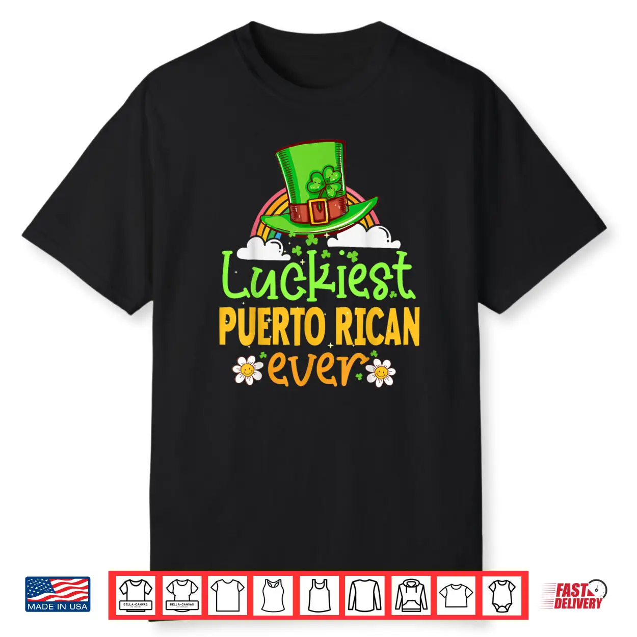 St Patricks Day Luckiest Puerto Rican Ever Matching Fun Shirt St Patricks Day Luckiest Puerto Rican Ever Matching Fun Shirt