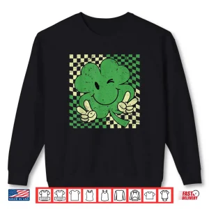 Retro Groovy St Patricks Day Lucky Shamrock Funny Shirt 1 Sweatshirt Retro Groovy St Patricks Day Lucky Shamrock Funny Shirt