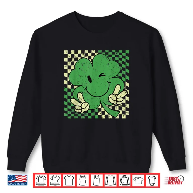 Sweatshirt Retro Groovy St Patricks Day Lucky Shamrock Funny Shirt