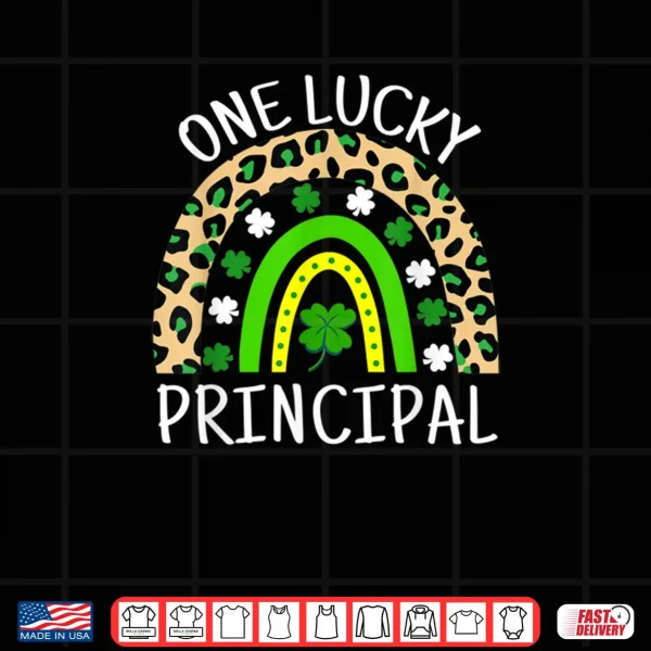 Design One Lucky Principal St Patricks Day For Principals Rainbow Shirt
