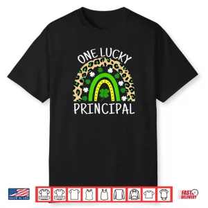 One Lucky Principal St Patricks Day For Principals Rainbow Shirt