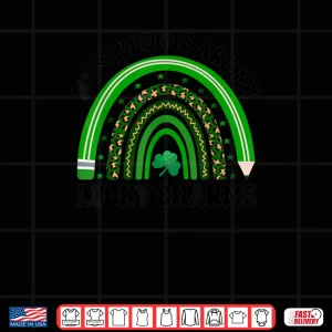 Design My Students Are My Lucky Charms St Patricks Day Teacher Shirt