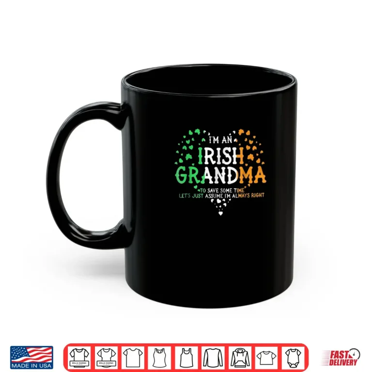 Mug Im An Irish Grandma Tshirt Gifts For Saint Patricks Day
