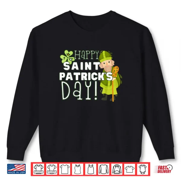 Sweatshirt Happy St Patricks Day Catholic Saint Ireland Girl Boy Kid Shirt