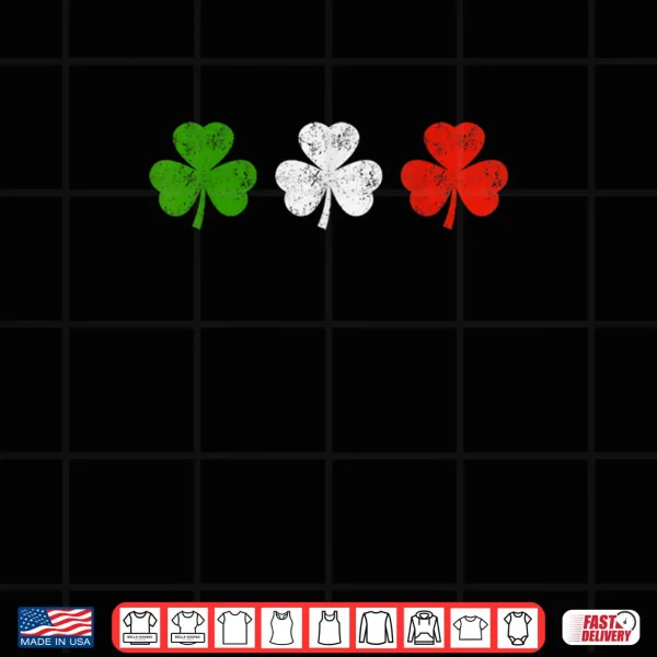 Funny Still Italian Shamrocks St Patricks Day Men Women Kids Shirt 4 Design Funny Still Italian Shamrocks St Patricks Day Men Women Kids Shirt