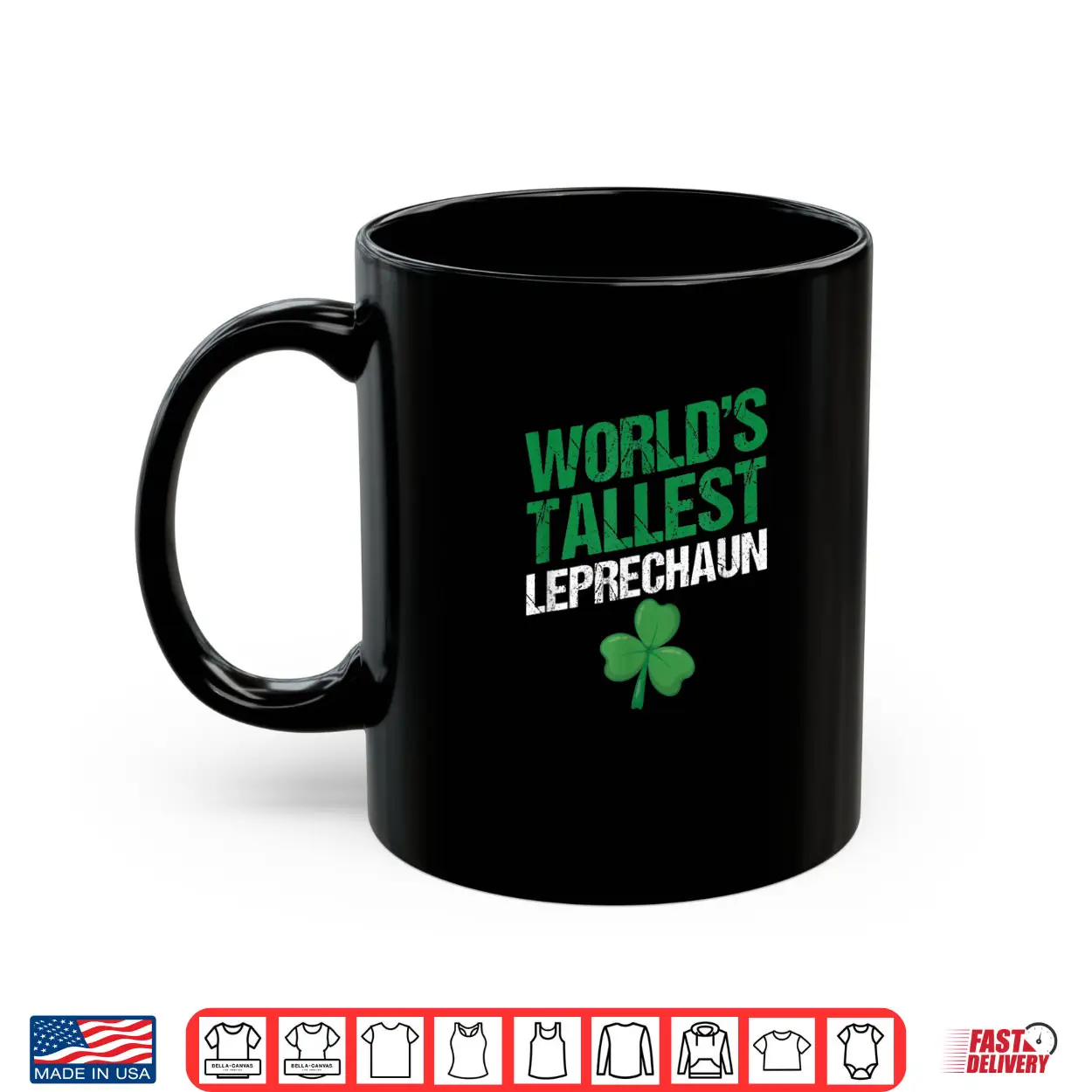 Funny Saint Patrick’s Day Paddy’s World’s Tallest Leprechaun Shirt Funny Saint Patrick’s Day Paddy’s World’s Tallest Leprechaun Shirt