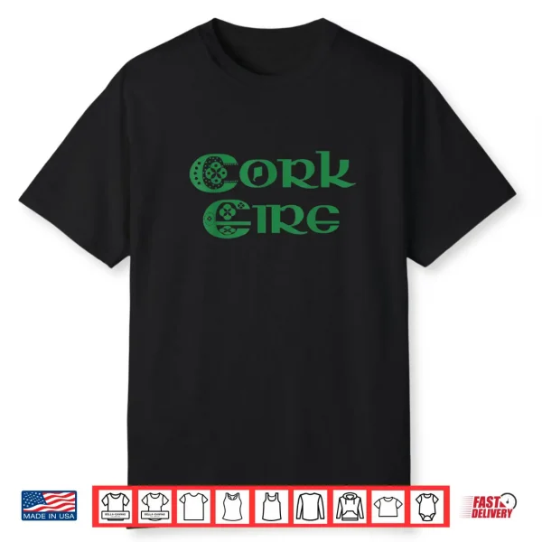 Cork Eire Shirt County Cork Ireland