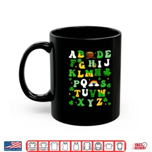 ABCs Alphabet Learning Preschool Shamrocks St. Patricks Day Shirt 3 Mug ABCs Alphabet Learning Preschool Shamrocks St. Patricks Day Shirt