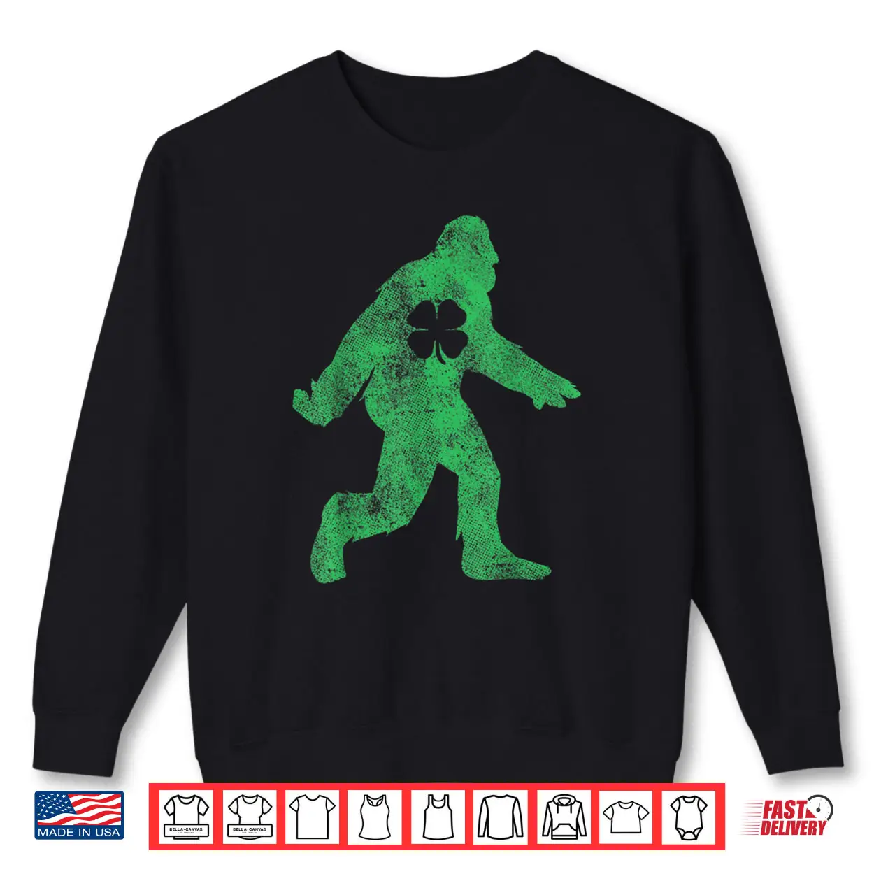 St. Patrick’s Day Bigfoot Irish Sasqautch Saint Paddy’s Shirt St. Patrick’s Day Bigfoot Irish Sasqautch Saint Paddy’s Shirt
