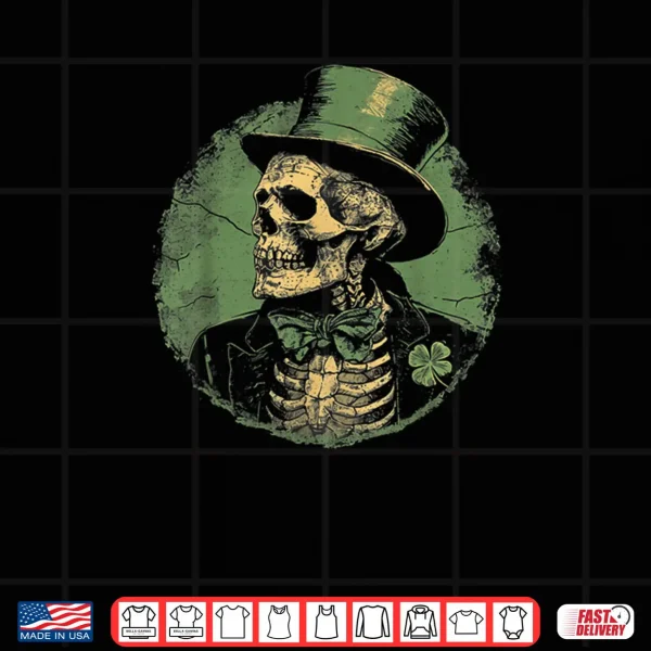 Design Skull Skeleton Leprechaun St. Patricks Day Saint Paddys Shirt
