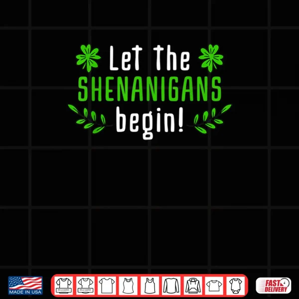 Shenanigans Saint Irish Pats St. Patrick's Day Costume Shirt 4 Design Shenanigans Saint Irish Pats St. Patricks Day Costume Shirt