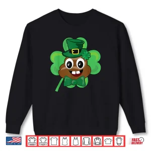 Sweatshirt Saint Patricks Day Funny Poop Emoji Leprechaun Green Clover Shirt