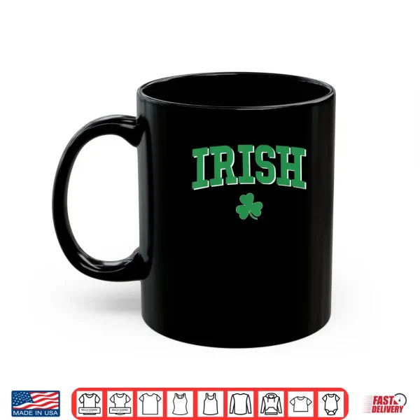 Mug Notre Dame Inspired Irish Fighter Pride Saint Patricks day Shirt