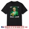 Make Saint St Patrick’s Day Great Again Flag Funny Trump Shirt