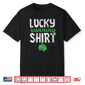 Lucky Running Shirt St Patricks Day Run Shirt