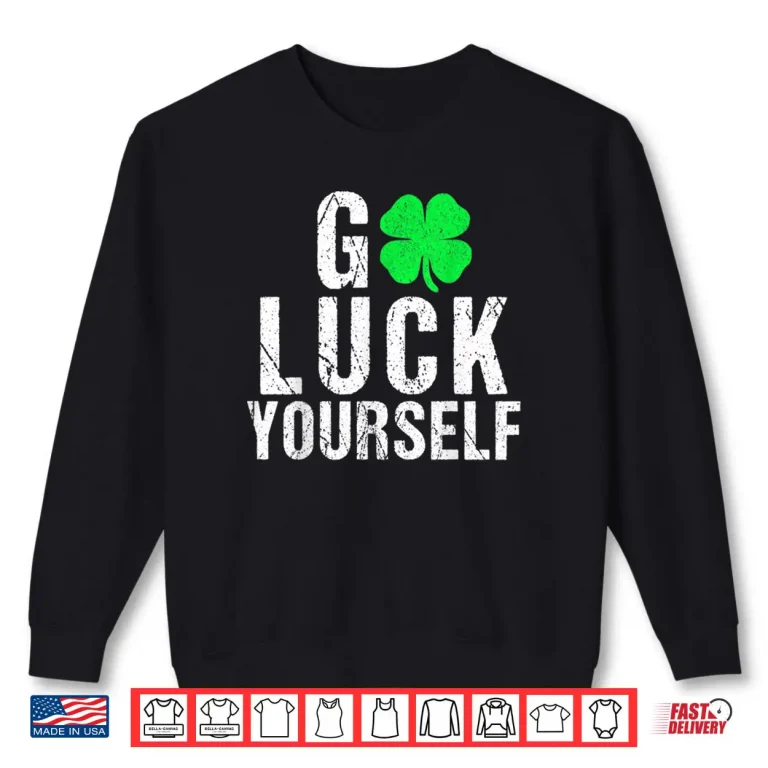 Sweatshirt Funny Saint Patricks Day Shirt for Adults Men Women