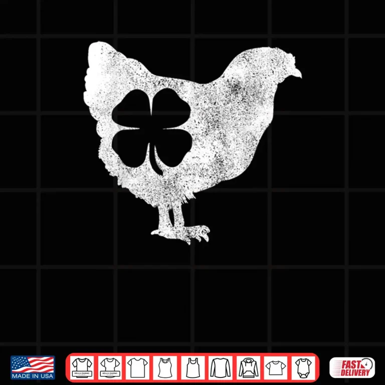 Design Chicken Bird Hen Shamrock St. Patricks Day Saint Paddys Shirt