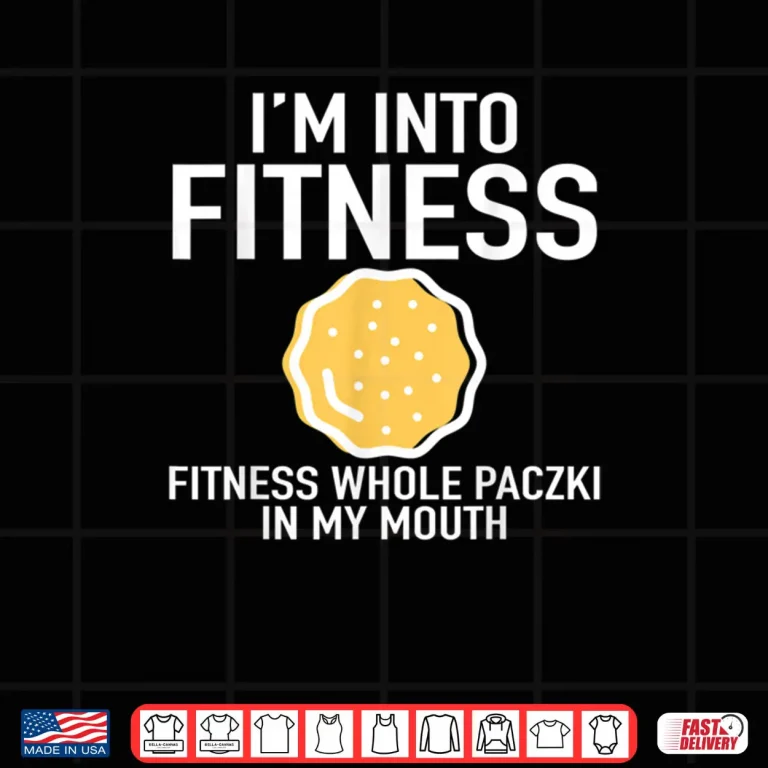 Design Polish Fat Tuesday Fitness Paczki In My Mouth Shirt