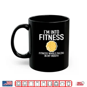 Polish Fat Tuesday Fitness Paczki In My Mouth Shirt 3 Mug Polish Fat Tuesday Fitness Paczki In My Mouth Shirt