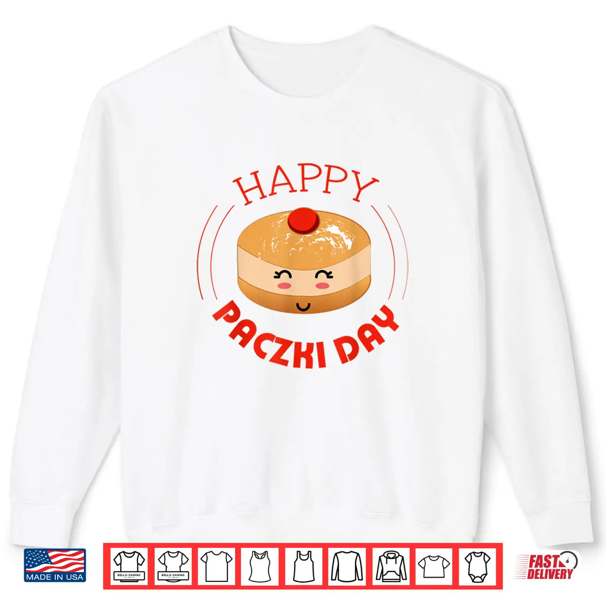 Paczki Day Kawaii Polish American Pride Cute Shirt Paczki Day Kawaii Polish American Pride Cute Shirt