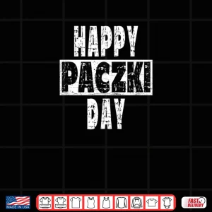 Design Happy Paczki Day Novelty Artwork Shirt