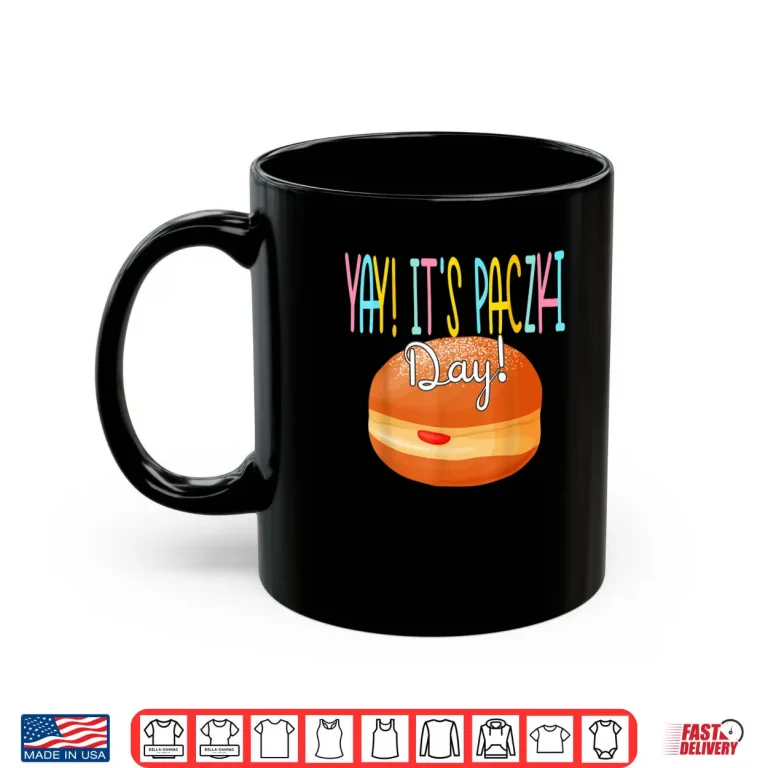 Mug Fat Funny Yay Tuesday Paczki Day Shirt