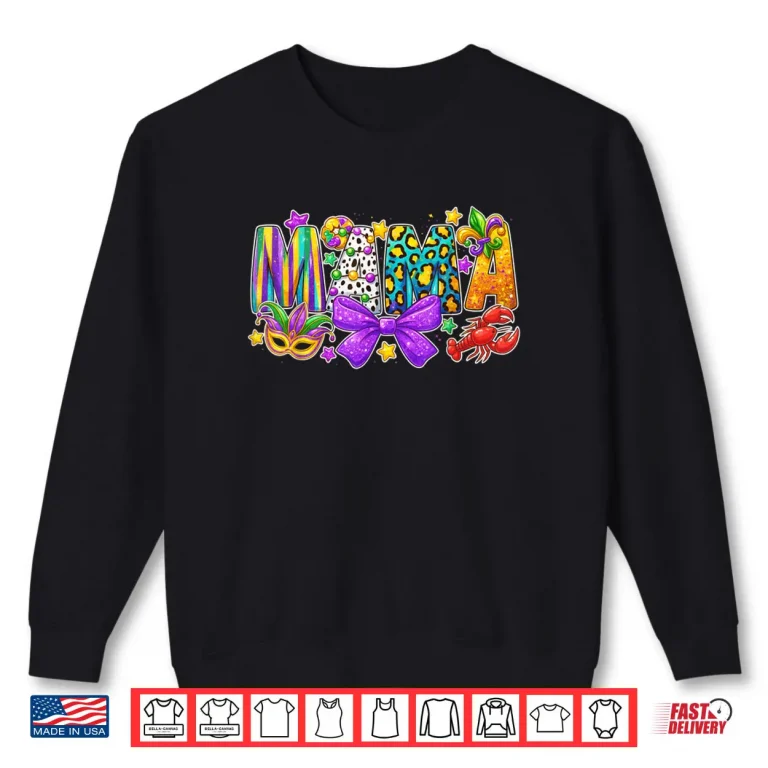 Sweatshirt Mama Coquette Bow Fat Tuesday Louisiana Mardi Gras Shirt