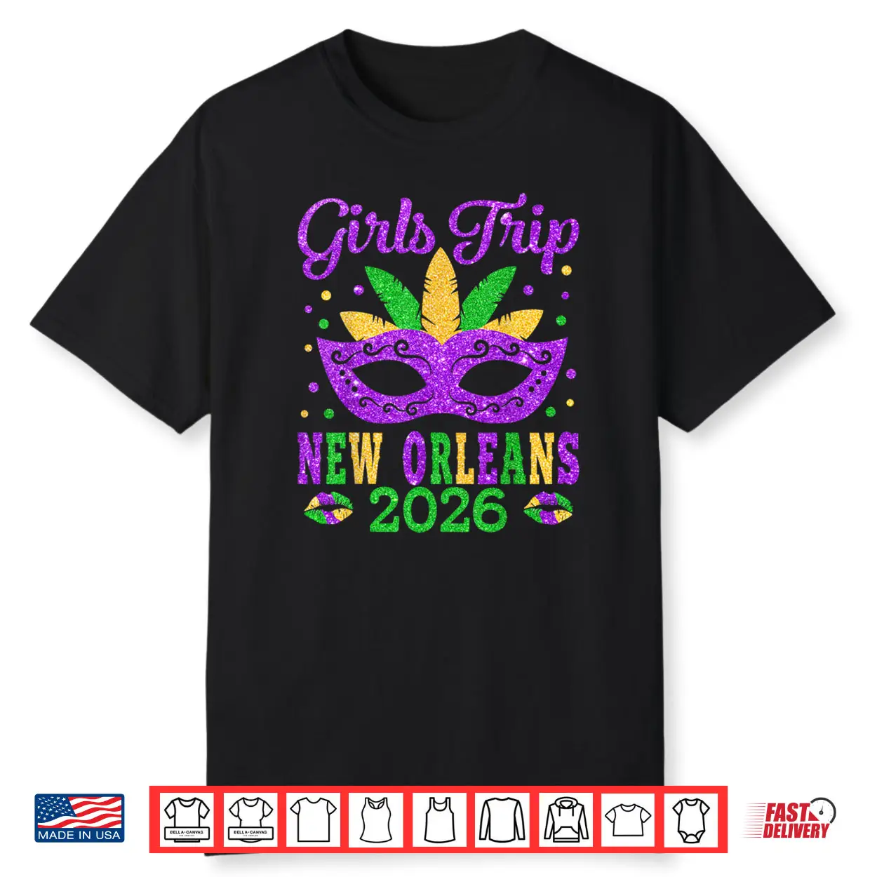 Girls Trip New Orleans 2026 Mask Mardi Gras Festival Shirt Girls Trip New Orleans 2026 Mask Mardi Gras Festival Shirt
